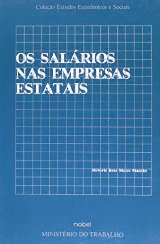 Os salários nas empresas estatais
