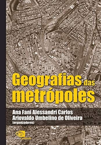 Geografias das metrópoles