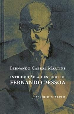 Introdução Ao Estudo De Fernando Pessoa