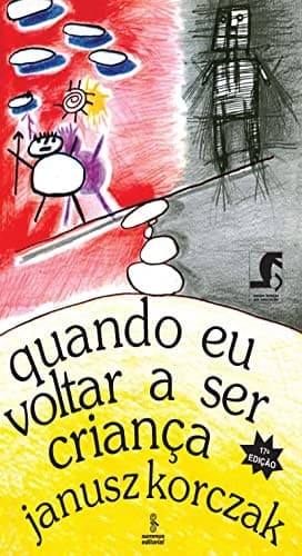 Quando Eu Voltar a Ser Criança