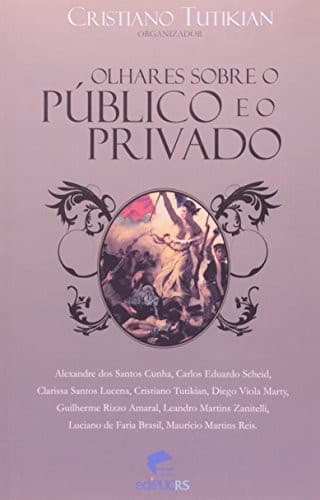 Olhares sobre o público e o privado