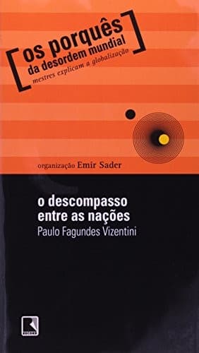 O descompasso entre as nações