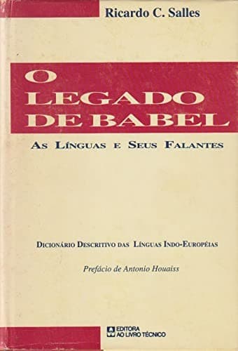O legado de Babel: as línguas e seus falantes