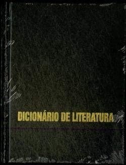 Dicionário de literatura: portuguesa, brasileira, galega, africana, estilística literária