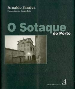 O sotaque do Porto