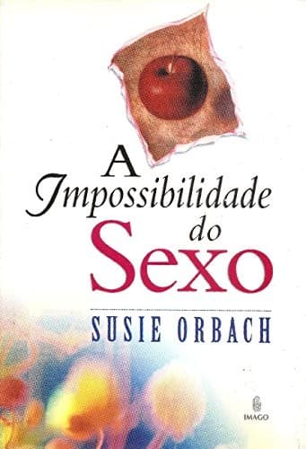 Impossibilidade do Sexo, A