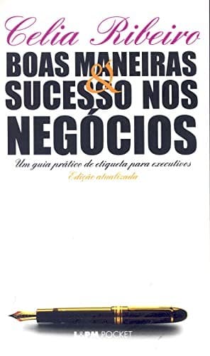 Boas Maneiras e Sucesso nos Negócios