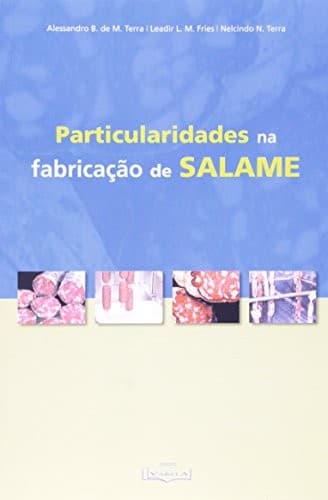 Particularidade na Fabricação de Salame