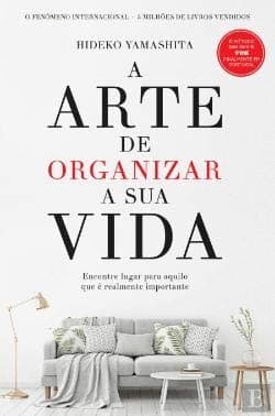 Arte de Organizar a Sua Vida