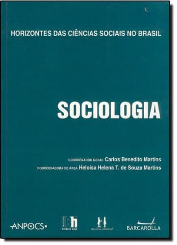 Horizontes das ciências sociais no Brasil: Sociologia