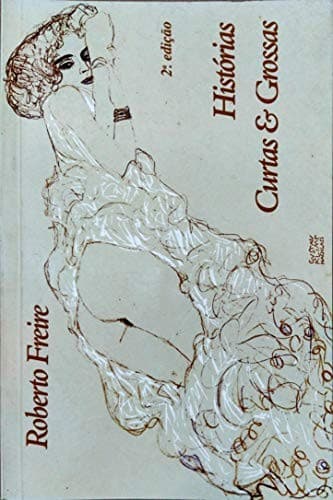 Histórias curtas & grossas