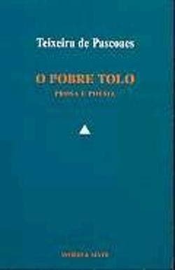 O pobre tolo: prosa e poesia