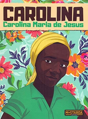 Carolina: Carolina Maria de Jesus