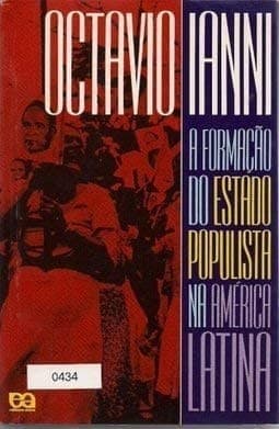 A formação do estado populista na América Latina
