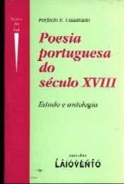 Poesia portuguesa do século XVIII: estudo e antologia