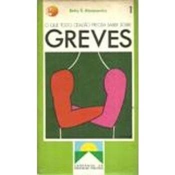 O que todo cidadão precisa saber sobre greves