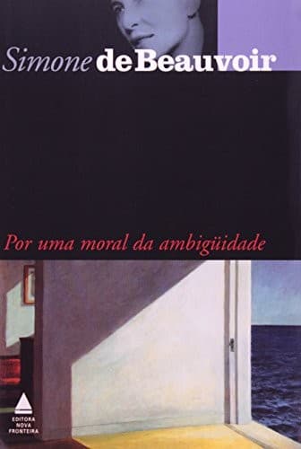 Por uma Moral da Ambiguidade