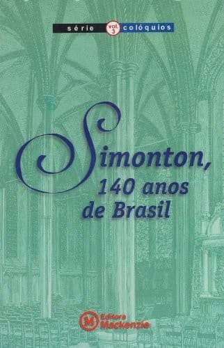 Simonton, 140 anos de Brasil