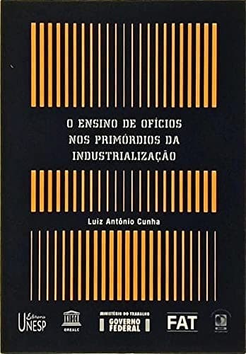 O ensino de ofícios nos primórdios da industrialização