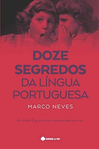 Doze segredos da língua portuguesa