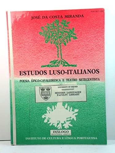 Estudos luso-italianos: poesia épico-cavaleiresca e teatro setecentista