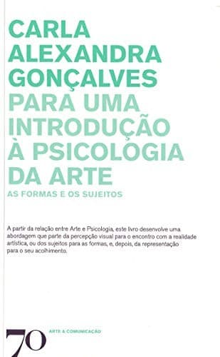 Para uma introdução à psicologia da arte: as formas e os sujeitos