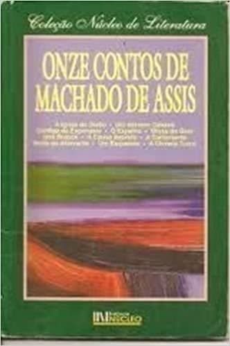 Onze contos de Machado de Assis: textos integrais.