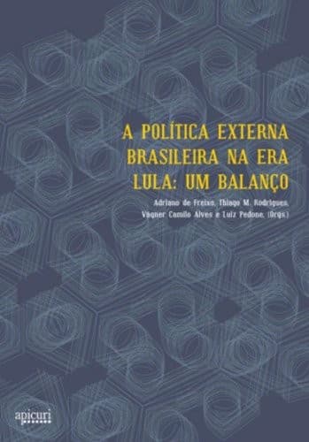 A política externa brasileira na era Lula: um balanço