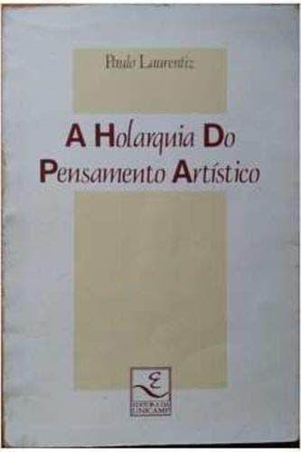 A holarquia do pensamento artístico