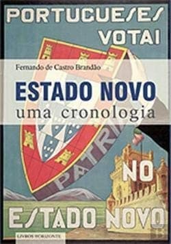 Estado Novo: uma cronología