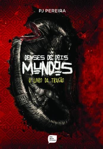 Deuses de dois mundos: o livro da traição