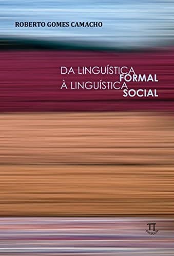 Da linguística formal à linguística social
