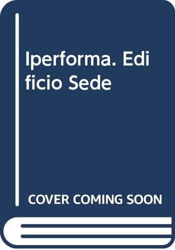 Iperforma: edifício sede = head office
