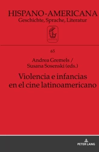Violencia e Infancia en el Cine Latinoamericano