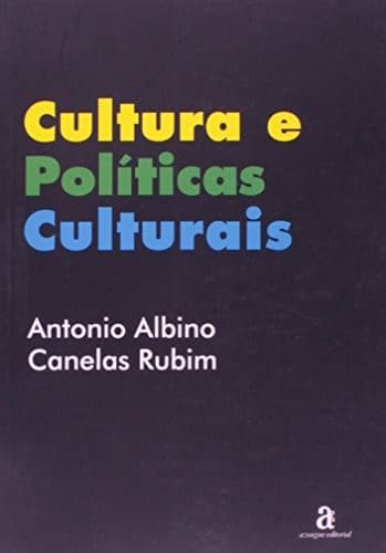 Cultura e políticas culturais