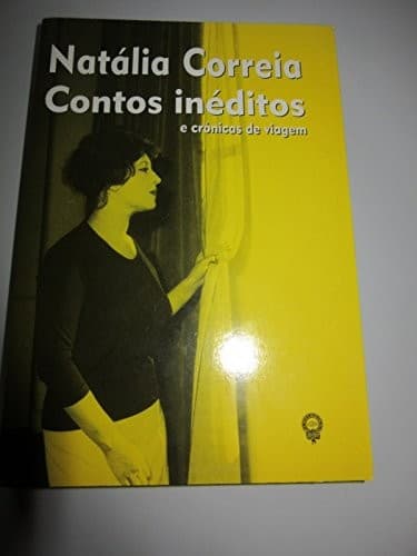 Contos inéditos: e crónicas de viagem