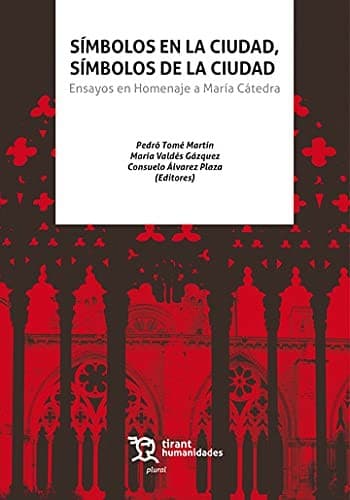 Símbolos en La Ciudad, Símbolos De La Ciudad