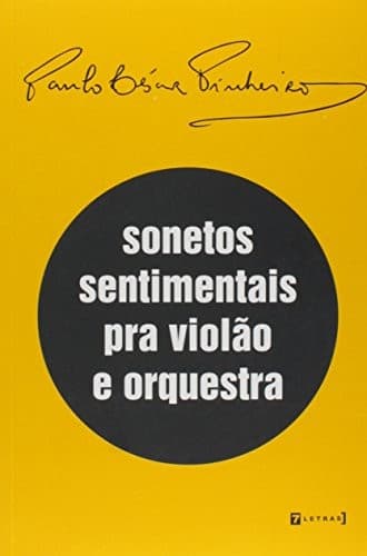 Sonetos sentimentais pra violão e orquestra