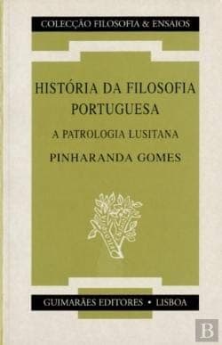 História da Filosofia Portuguesa a Patrologia Lusitana