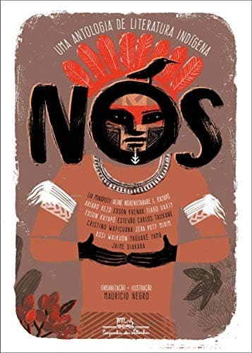 Nós - Uma Antologia de Literatura Indígena