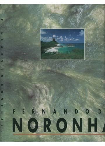 Fernando de Noronha: imagens do passado