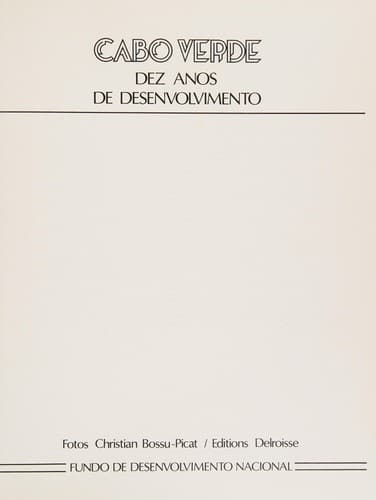 Cabo Verde: dez anos de desenvolvimento