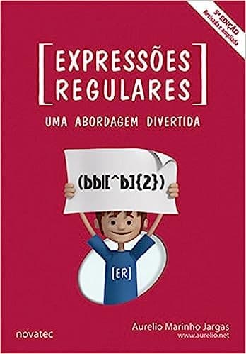 Expressões Regulares: Uma Abordagem Divertida