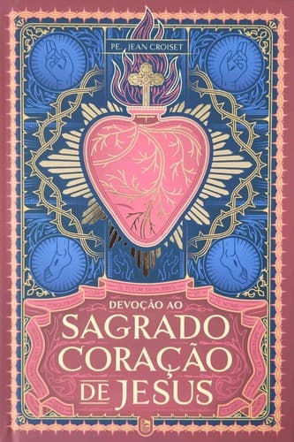 Devoção ao Sagrado Coração de Jesus