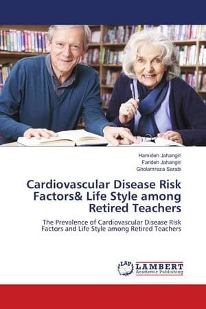 Cardiovascular Disease Risk Factors& Life Style among Retired Teachers