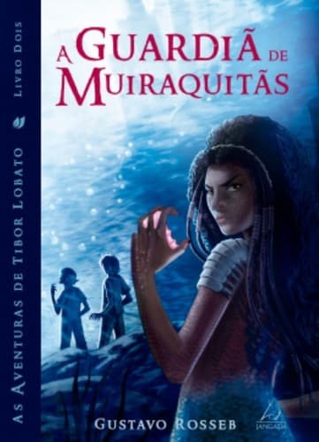 A guardiã de muiraquitãs