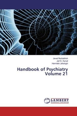 Handbook of Psychiatry Volume 21