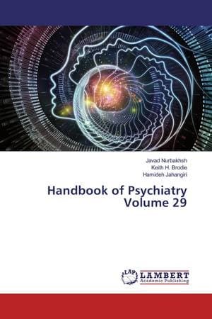 Handbook of Psychiatry Volume 29