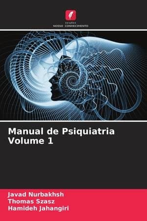 Manual de Psiquiatria Volume 1 (Portuguese Edition)