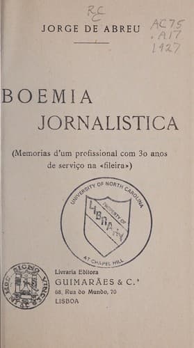 Bo©♭mia jornal©Ưstica: (memorias d'um profissional com 30 anos de servi©ʹo na fileira)